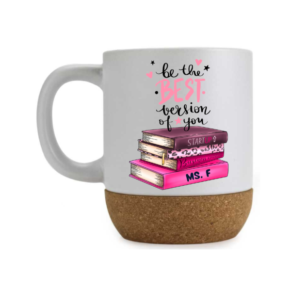 Personalized Be The Best Version Of You  Mug