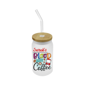 Personalized Blood Type is coffe glass can